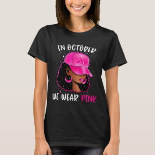 Camiseta Mujer En Octubre Usamos Un Aviso De Cáncer De Mama