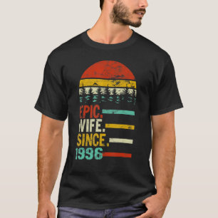 Camiseta Mujer Esposa Épica Desde 1996