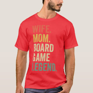 Camiseta Mujer Esposa Mamá Juega Juego Leyenda Divertido Ju