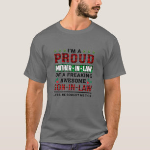 Camiseta Mujer: Estoy Orgullosa Madre En La Ley De Una Espa