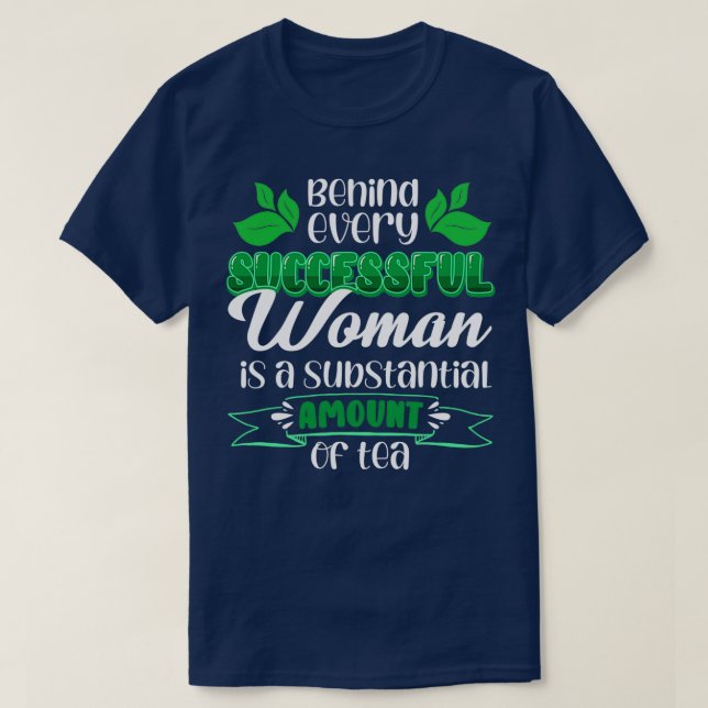 Camiseta Mujer exitosa amante del té de hierbas (Diseño del anverso)