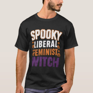 Camiseta Mujer feminista liberal feminista Halloween Femini