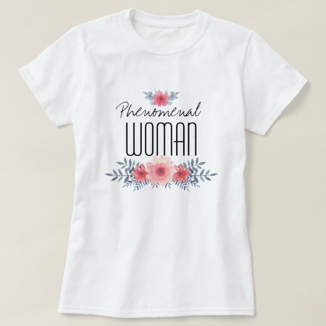 Camiseta Mujer fenomenal (Diseño del anverso)