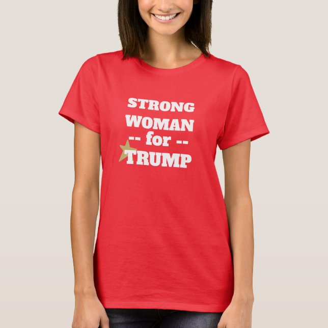 Camiseta Mujer fuerte de RED para Trump (Anverso)