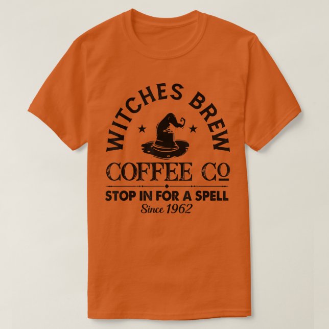 Camiseta Mujer: Gorra de bruja divertida es testigo de café (Diseño del anverso)