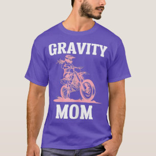 Camiseta Mujer Gravity Mom Motocross Biker Carreras Racer