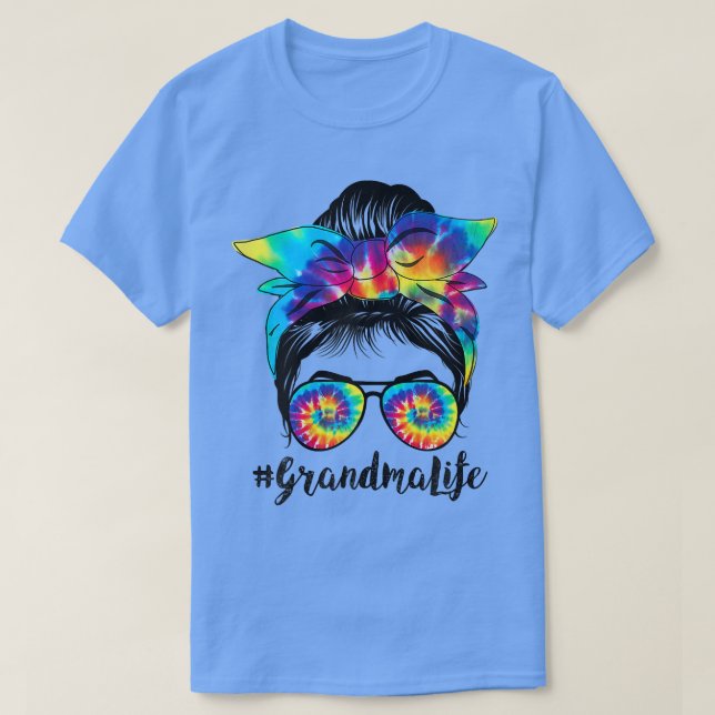 Camiseta Mujer Hair Bun Abuela Vida Messy Hair Bun Tie Dy (Diseño del anverso)