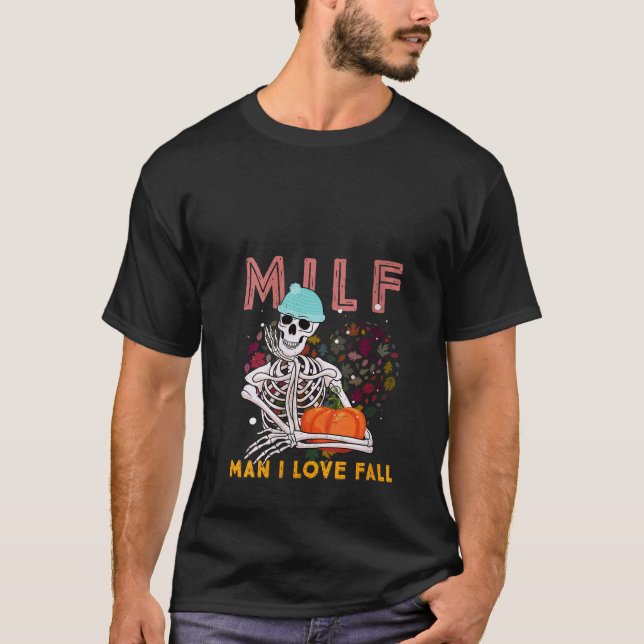 Camiseta Mujer: Hombre del MILF que amo se cae Graciosament (Anverso)