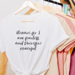 Camiseta Mujer intrépida cita en tipografía de escritura mo<br><div class="desc">Frankenstein,  una mujer valiente y poderosa,  cita en camiseta de escritura moderna</div>