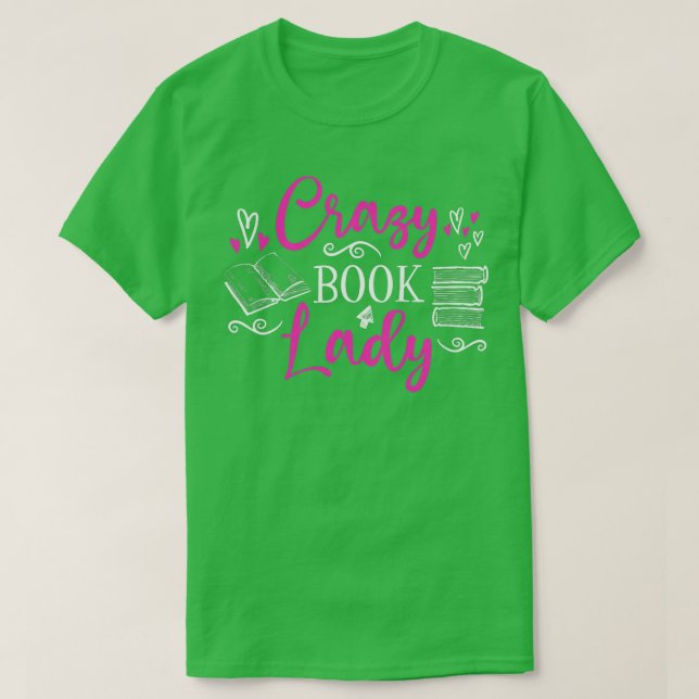 Camiseta Mujer loca dama de libros (Diseño del anverso)