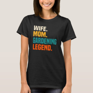 Camiseta Mujer: Madera de la leyenda de jardinería madre 2