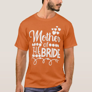 Camiseta Mujer Madre de la Novia Hija Boda o Despedida de S