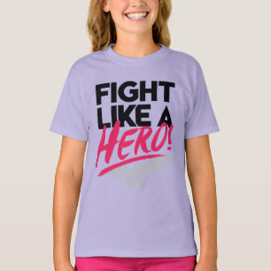 Camiseta Mujer Maravilla - Pelea Como Un Héroe