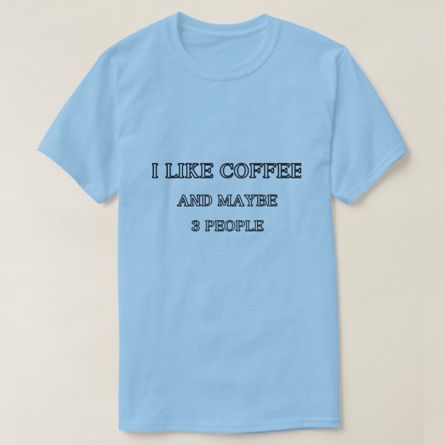 Camiseta Mujer masculina me gusta el café 3 personas camise (Diseño del anverso)