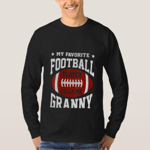 Camiseta Mujer: Mi jugador favorito de fútbol me llama abue