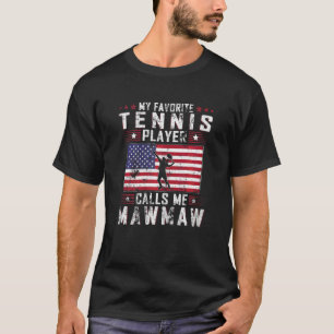 Camiseta Mujer mi jugador favorito de tenis me llama Mawmaw