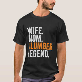 Camiseta Mujer Mujer Plomero Leyenda Divertida Oficina De O