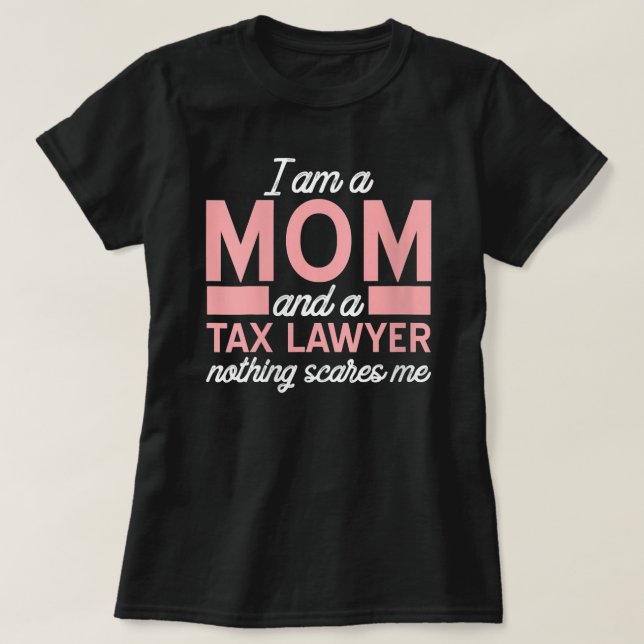Camiseta Mujer: Nada me asusta madre abogada fiscal (Diseño del anverso)