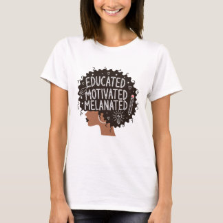 Camiseta Mujer Negra Afro Motivada y Educada