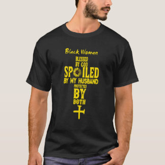 Camiseta Mujer Negra Bendecida Por Dios Mimada Por Mi Espos