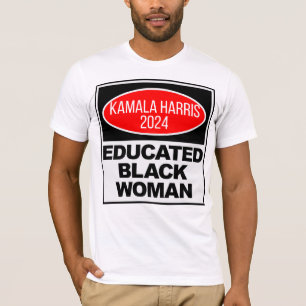 Camiseta Mujer negra educada en peligro es Kamala 2024