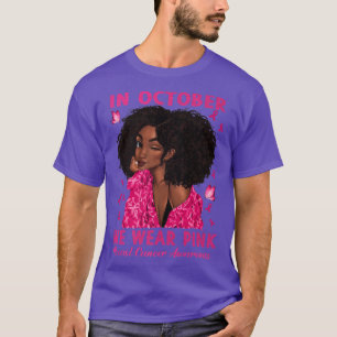 Camiseta Mujer Negra En Octubre Usamos Cáncer De Mama Rosa