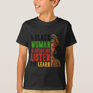 Camiseta Mujer Negra Hablando Escuchar Aprender Historia Ho