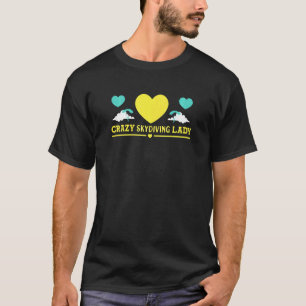 Camiseta Mujer paracaidista loca paracaidismo Señora paraca
