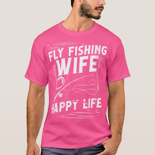 Camiseta Mujer Pescadora De Vuelo Feliz Vida Mosca Rod Angl (Anverso)