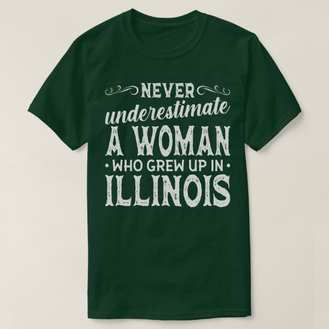 Camiseta Mujer Que Creció En Illinois (Diseño del anverso)
