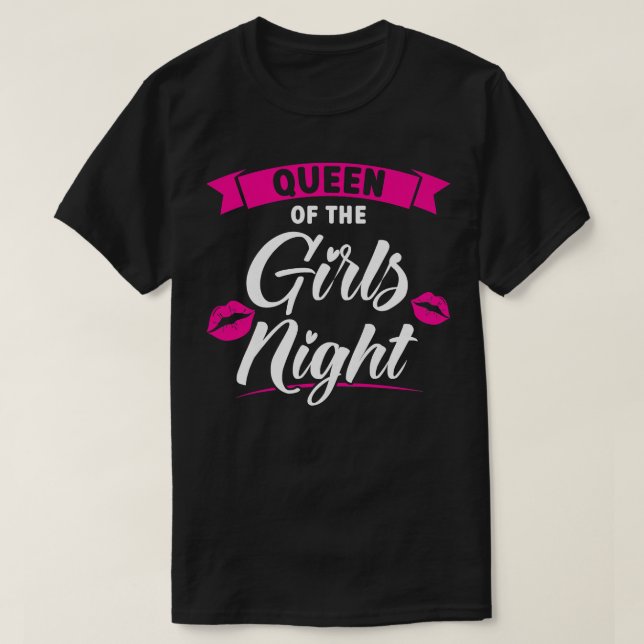 Camiseta Mujer reina de los chicas noche fiesta damas novia (Diseño del anverso)