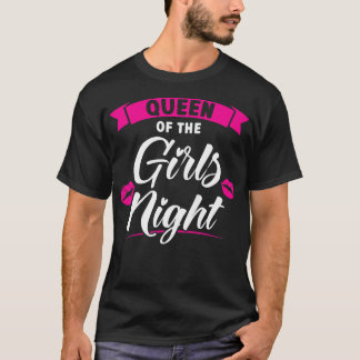 Camiseta Mujer reina de los chicas noche fiesta damas novia