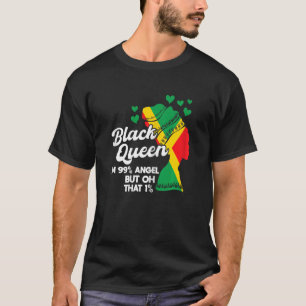 Camiseta Mujer Reina negra soy ángel de 99 años, pero esa 1
