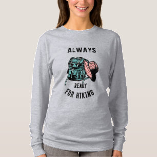 Camiseta Mujer Siempre Preparada Para La Caminata De Mochil