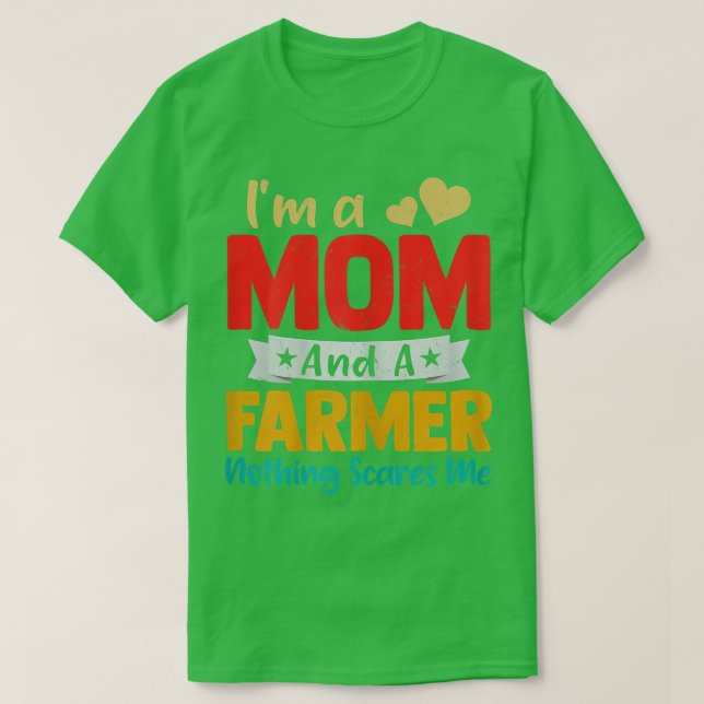 Camiseta Mujer: Soy madre y una madre agricultora divertida (Diseño del anverso)