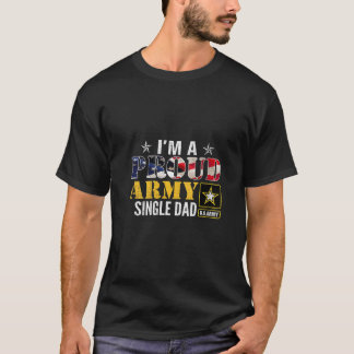 Camiseta Mujer: Soy un orgulloso ejército, un solo papá, ba