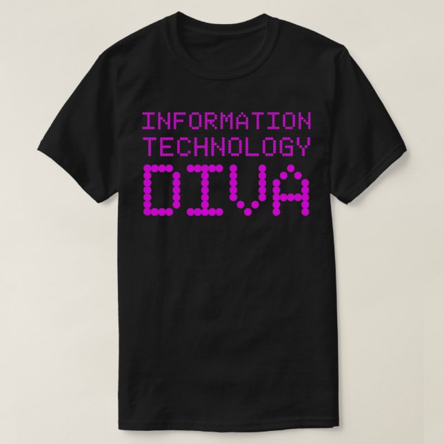 Camiseta Mujer trabajadora de TI de la Diva de Tecnología d (Diseño del anverso)