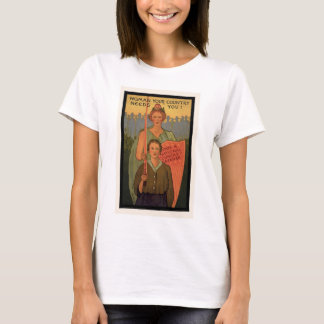 Camiseta ¡Mujer, Tu País Te Necesita!