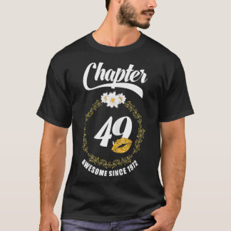 Camiseta Mujeres 49º Lips de cumpleaños 1972 Capítulo 49