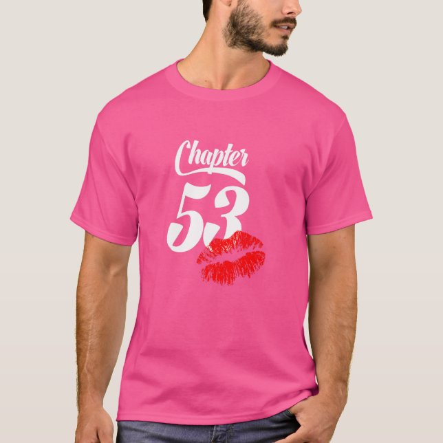 Camiseta Mujeres 53 años de edad Lips Capítulo 53 años de e (Anverso)