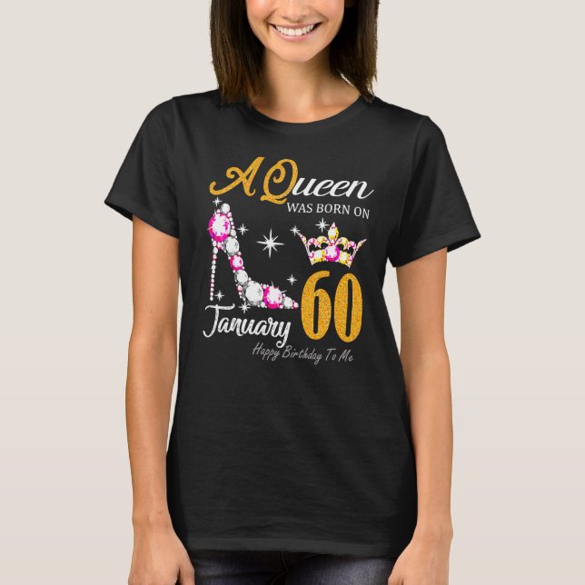 Camiseta Mujeres 60 años, Reina 60 años (Anverso)