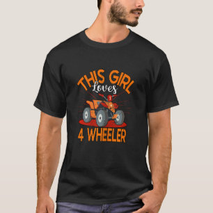 Camiseta Mujeres A Esta Chica Le Encanta 4 Ruedas Quad