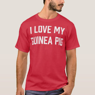 Camiseta Mujeres a las que amo a mi puerco de Guinea Premiu