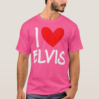 Camiseta Mujeres A Las Que Amo Elvis Nombre Hombres Persona