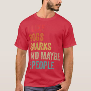 Camiseta Mujeres a las que me gustan los tiburones de perro