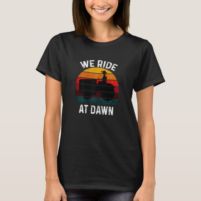 Camiseta Mujeres A Las Que Viajamos En Dawn Lawn Mower Lawn (Anverso)