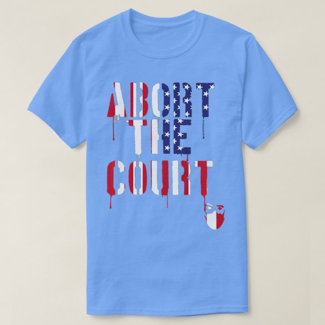 Camiseta Mujeres abortan la prima de la corte  (Diseño del anverso)