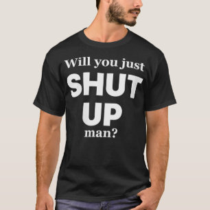 Camiseta Mujeres ¿acabas de callar a Joe Biden?
