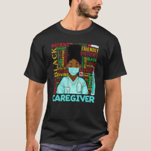 Camiseta Mujeres afroamericanas que cuidan a las negras his