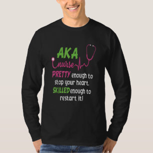 Camiseta Mujeres Aka Enfermeras Bonitos Para Detener A Su E